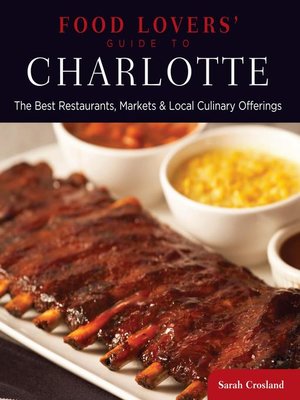 Food Lovers' Guide to Charlotte - ebook